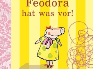 Feodora hat was vor